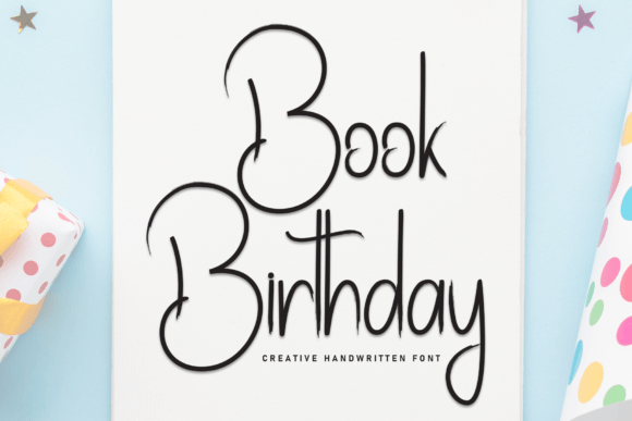 Book Birthday: The Premium Script Font for Dynamic Campaigns
