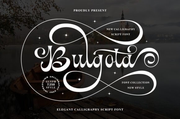 Bulgota: The Elegant Script Font for Sophisticated Brand Identity