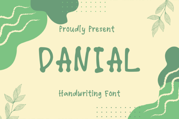Danial: The Handwritten Typeface for Modern Editorial Design