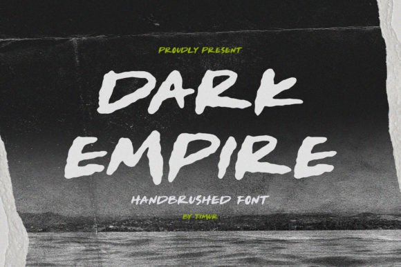 Dark Empire: A Modern Hand-Brushed Typeface for Bold Branding