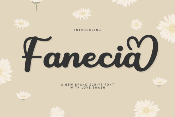 Fanecia: A Playful Script Font for Romantic Digital Branding