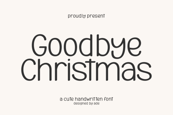 Goodbye Christmas: The Perfect Handwritten Font for Small Business Branding