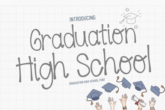 Graduation High School: A Handwritten Typeface for Editorial Design