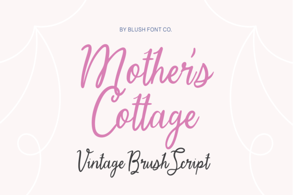 Mother s Cottage: The Perfect Vintage Script Font for Handmade Crafts
