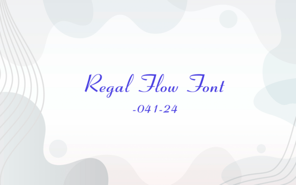 Regal Flow: The Elegant Typeface That Elevates Small Business Branding