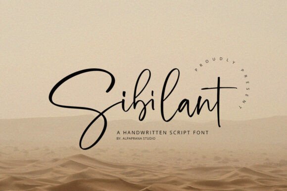 Sibilant: A Modern Handwritten Typeface for Authentic Branding