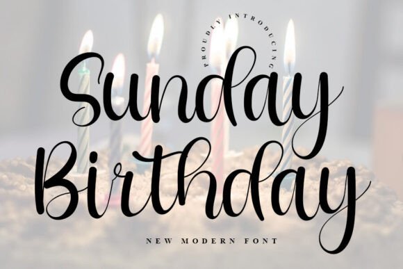 Sunday Birthday: A Premium Script Font for Modern Web Design